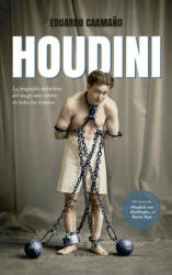 Houdini - EDUARDO CAAMAÑO (ISBN: 9788416392995)