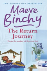 Return Journey - Maeve Binchy (ISBN: 9781409103462)