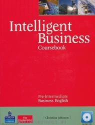 Intelligent Business Pre-Intermediate Coursebook/CD Pack - Christine Johnson (ISBN: 9781408256008)