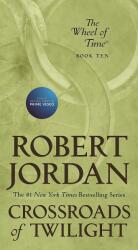 Crossroads of Twilight - Robert Jordan (ISBN: 9781250252531)