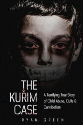 Kurim Case - Ryan Green (ISBN: 9781535024389)