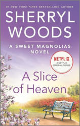 SLICE OF HEAVEN R/E - Sherryl Woods (ISBN: 9780778361008)