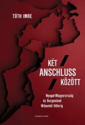 Két Anschluss között (2020)