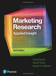 Marketing Research - Dan Nunan, David F. Birks, Naresh K. Malhotra (ISBN: 9781292308722)