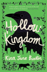 Hollow Kingdom (ISBN: 9781472268679)