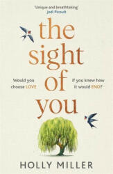 Sight of You - Holly Miller (ISBN: 9781529324341)