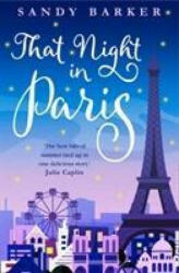 That Night in Paris - Sandy Barker (ISBN: 9780008362843)