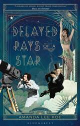 Delayed Rays of a Star (ISBN: 9781526609021)