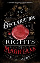 A Declaration of the Rights of Magicians - H G Parry (ISBN: 9780356514703)