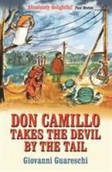 Don Camillo Takes The Devil By The Tail (ISBN: 9781900064514)