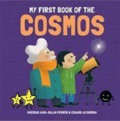 My First Book of the Cosmos - Sheddad Kaid Salah Ferron (ISBN: 9781787080768)