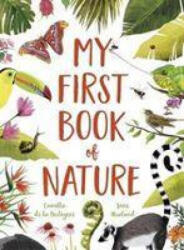 My First Book of Nature - Camilla de la Bedoyere (ISBN: 9781787417144)