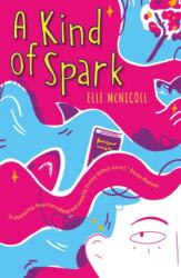 A Kind of Spark (ISBN: 9781913311056)