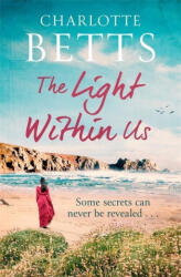 Light Within Us - Charlotte Betts (ISBN: 9780349422978)