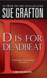 D IS FOR DEADBEAT - Sue Grafton (ISBN: 9780312939021)