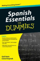 Spanish Essentials For Dummies - Gail Stein, Mary Kraynak (ISBN: 9780470637517)