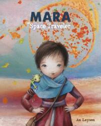 Mara the Space Traveler - An Leysen (ISBN: 9781605375274)