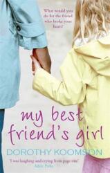 My Best Friend's Girl (ISBN: 9781472261625)