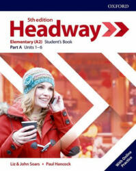 Headway: Elementary: Student's Book A with Online Practice - Liz Soars, John Soars (ISBN: 9780194524278)