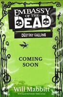 Embassy of the Dead: Destiny Calling - Book 3 (ISBN: 9781510104594)