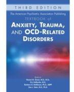 The American Psychiatric Association Publishing Textbook of Anxiety, Trauma, and OCD-Related Disorders - Naomi Simon, , Eric Hollander, Barbara O. Rothbaum (ISBN: 9781615372324)
