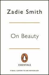 On Beauty - Zadie Smith (ISBN: 9780241989166)