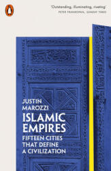 Islamic Empires - Justin Marozzi (ISBN: 9780141981093)