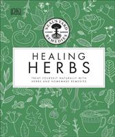 Neal's Yard Remedies Healing Herbs - Treat Yourself Naturally with Homemade Herbal Remedies (ISBN: 9780241426289)