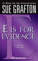 E IS FOR EVIDENCE - Sue Grafton (ISBN: 9780312939038)