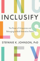 Inclusify - Stefanie K. Johnson (ISBN: 9780062947277)