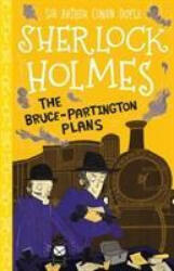 Bruce-Partington Plans (Easy Classics) - Sir Arthur Conan Doyle (ISBN: 9781782264262)