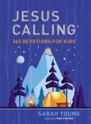 Jesus Calling: 365 Devotions for Kids (ISBN: 9781400218622)
