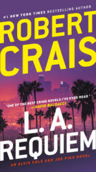 L. A. Requiem - Robert Crais (ISBN: 9780345521491)