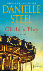 Child's Play - Danielle Steel (ISBN: 9780399179525)