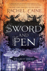 Sword and Pen - RACHEL CAINE (ISBN: 9780451489265)