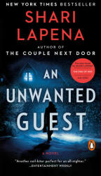 Unwanted Guest - SHARI LAPENA (ISBN: 9780525507574)