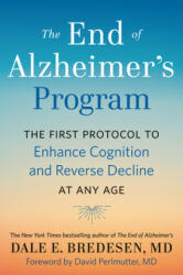End of Alzheimer's Program - David Perlmutter (ISBN: 9780525538493)