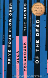 Drive Your Plow Over the Bones of the Dead (ISBN: 9780525541349)