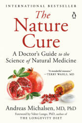 Nature Cure - ANDREAS M MICHALSEN (ISBN: 9780525561293)