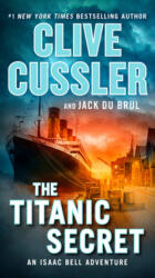 Titanic Secret - Clive Cussler (ISBN: 9780735217287)