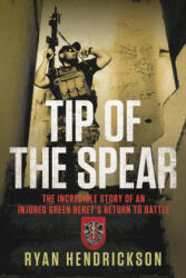 Tip of the Spear (ISBN: 9781546084792)