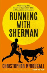 Running with Sherman - Christopher McDougall (ISBN: 9781781258279)