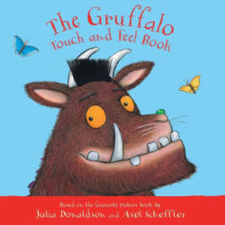 Gruffalo Touch and Feel Book - DONALDSON JULIA (ISBN: 9781529031379)
