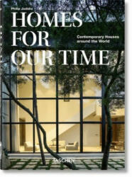 Homes For Our Time. Contemporary Houses around the World. 40th Ed (ISBN: 9783836581912)