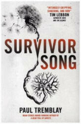 Survivor Song (ISBN: 9781785657863)