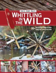 Victorinox Swiss Army Knife - Sculptat în natură (ISBN: 9781497100718)
