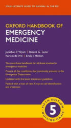 Oxford Handbook of Emergency Medicine - Robert G. Taylor, Kerstin de Wit, Emily J. Hotton (ISBN: 9780198784197)
