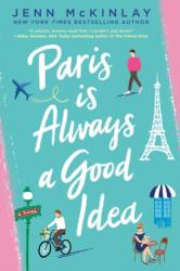 Paris is Always a Good Idea (ISBN: 9780593101353)