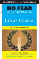 Julius Caesar: No Fear Shakespeare Deluxe Student Edition (ISBN: 9781411479654)