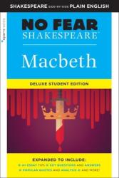 Macbeth: No Fear Shakespeare, Ediție Deluxe pentru studenți (ISBN: 9781411479678)